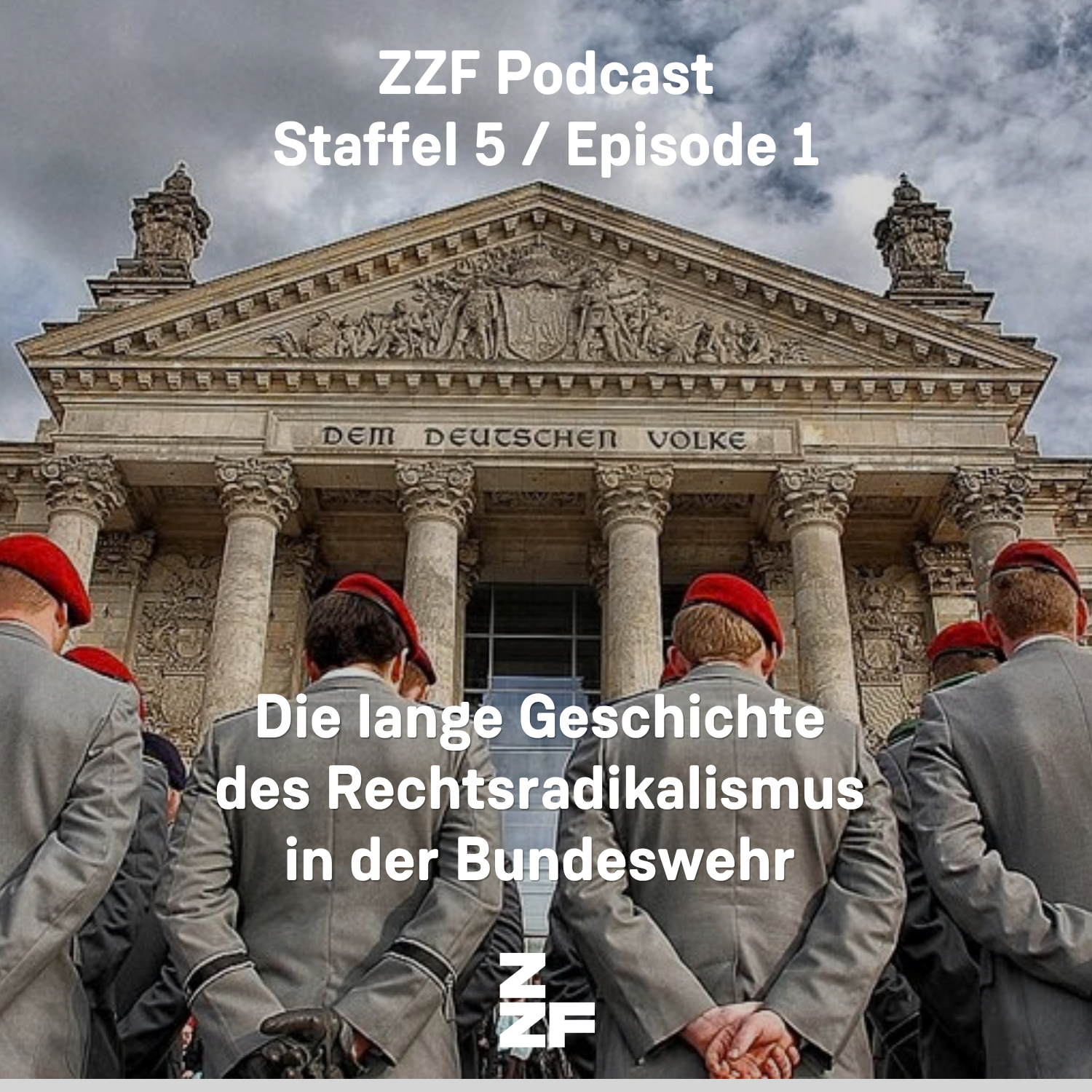Podcast-Cover mit Bundeswehr-Soldaten, die vor dem Reichstag in Berlin stehen 