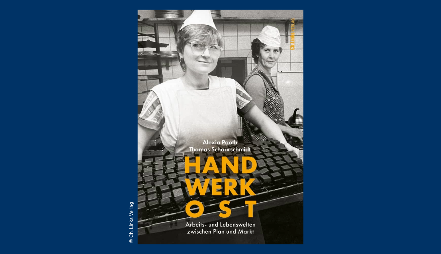 Buchcover "Handwerk Ost. Arbeits- und Lebenswelten zwischen Plan und Markt"