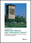 Cover "Nationaler Mythos oder historische Trauer?