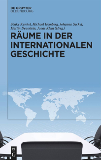 Coverbild »Räume in der Internationalen Geschichte«