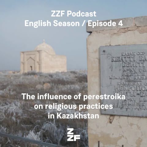 Coverbild zum Podcast "The influence of perestroika on religious practices in Kazakhstan