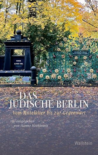 Buchcover: Das jüdische Berlin  © Wallstein Verlag