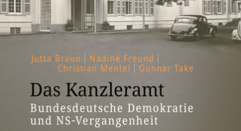 Buchcover Das Kanzleramt. Bundesdeutsche Demokratie und NS-Vergangenheit