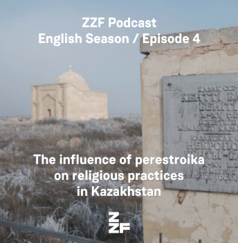 Coverbild zum Podcast "The influence of perestroika on religious practices in Kazakhstan